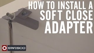 How to Install a Soft Close Adapter on Cabinet Doors [upl. by Ariajaj]