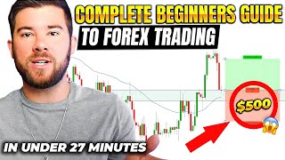 Forex Trading For Beginners In Under 27 Minutes [upl. by Suki]