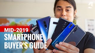 Mid2019 Smartphone Buyers Guide [upl. by Nayhr]