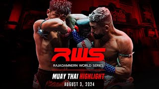 RWS Muay Thai Highlight  August 3 2024  Rajadamnern World Series [upl. by Ayat]