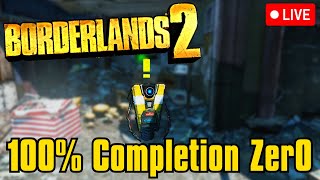 Borderlands 2 100 Completion Zer0 Live  OP10 Ogre Farming [upl. by Boyes]