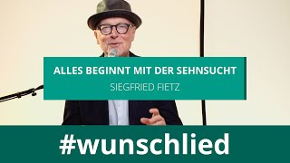 Siegfried Fietz singt Alles beginnt mit der Sehnsucht wunschlied [upl. by Orsini890]