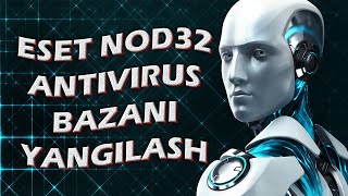 Eset NOD 32 antivirus Bazani yangilash [upl. by Hourigan]