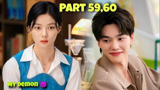 Part 5960  Contract Marriage With A Handsome Demon 😈 My Demon Korean Drama Explained in Hindi [upl. by Scherman]