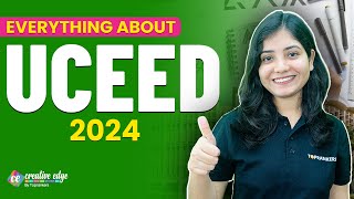 Everything About UCEED 2024  UCEED Eligibility Admission Criteria Fee amp Placements [upl. by Hezekiah]