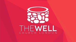 The Well Church London Service 18th August 2024  Parable of the unprofitable servant [upl. by Eppillihp]