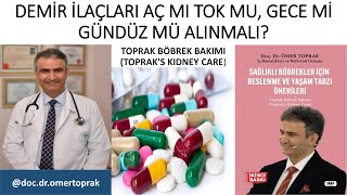 DEMİR İLAÇLARI AÇ MI TOK MU GECE Mİ GÜNDÜZ MÜ ALINMALI [upl. by Lehman]