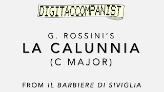 La calunnia C major – Digital Accompaniment [upl. by Reinnej]