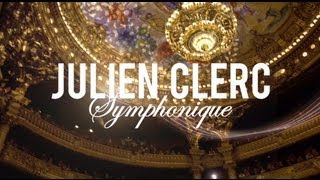 Julien Clerc  Symphonique  Disponible [upl. by O'Shee]