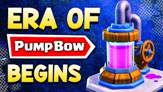 The ERA of PumpBow RESTARTS in Clash Royale [upl. by Gilbye]