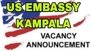 Jobs at US embassy Kampala Apply immediately [upl. by Williamsen]