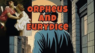 Orpheus and Eurydice [upl. by Vogeley954]