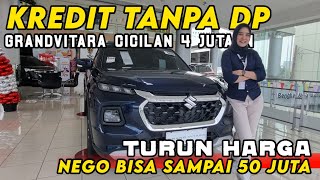 SUZUKI TURUN HARGA 50 JUTAAN ‼️ REVIEW SUZUKI GRANVITARA 2024 KREDIT MOBIL TANPA DP [upl. by Silloh]