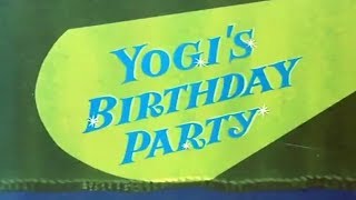 Yogi Bears Birthday song [upl. by Oicnanev]