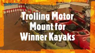 Trolling Motor Mount from Winner Kayak [upl. by Calypso983]