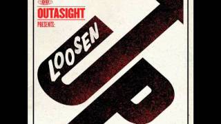 Outasight  Loosen Up Audio [upl. by Martel312]