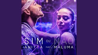 Sim ou não Participação especial de Maluma [upl. by Kcub670]