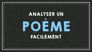 ANALYSER UN POEME FACILEMENT  LA VERSIFICATION [upl. by Barrada586]