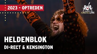 DIRECT amp Kensington  Heldenblok  Vrienden van Amstel LIVE 2020 [upl. by Strait]