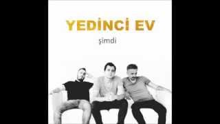 Yedinci Ev  Deli Gibi  2013 [upl. by Aohsoj]