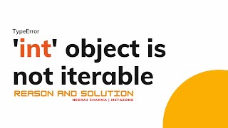 TypeError int object is not iterable  int object is not iterable  In python  Neeraj Sharma [upl. by Neiv]