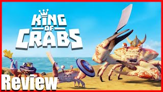 King of Crabs The Crab Battle Royale Game Review [upl. by Bowers]