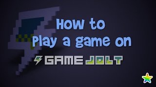 How to Play a Game on GameJolt [upl. by Auston31]