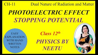 Photoelectric Effect  Stopping Potential and photoelectric current Class 12 physics Chapter 11 [upl. by Ethelbert655]