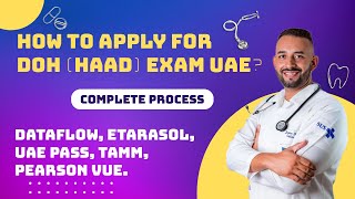 How to apply for DOH HAAD EXAM UAE Dataflow CID form Etarasol UAE Pass TAMM Pearson VUE [upl. by Abbub193]