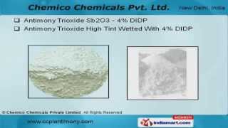 Antimony Trioxide by Chemico Chemicals Private Limited New Delhi [upl. by Yelrah]