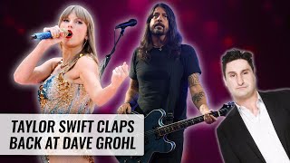 Taylor Swift Claps Back At Dave Grohl  Naughty But Nice [upl. by Nairret]