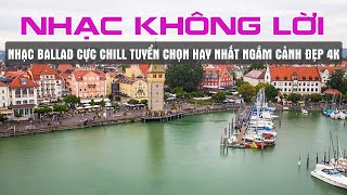 NHẠC KHÔNG LỜI BALLAD NHẸ NHÀNG THƯ GIÃN CUỐI TUẦN GIẢM CĂNG THẲNG MỆT MỎI  KHÔNG LỜI NƯỚC NGOÀI [upl. by Gabby]