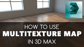 MultiTexture Map Corona renderer material Floor texturing Multi texture script CG Source 3D Max [upl. by Brooks]