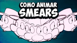 COMO ANIMAR SMEARS o DIBUJOS MÚLTIPLES [upl. by Birch550]