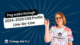 How to complete the 20242025 CSS Profile a linebyline guide [upl. by Maxantia]