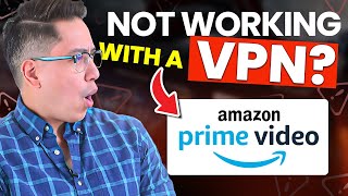 How to Fix Prime Video not working with VPN EASY tutorial [upl. by Suoirad308]