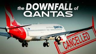 Qantas’ UNFORGIVABLE Fall From Grace [upl. by Strait]