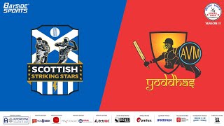 SCOTTISH STRIKING STARS VS AVM YODDHAS  MATCH 57  BSSDCC  SEASON 11  202324 [upl. by Akinas]