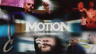 Berner  quotMotionquot Official Music Video [upl. by Edan599]