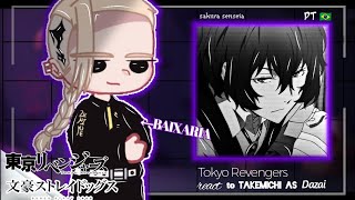 Tokyo Revengers react to Takemichi AS Dazai  as  GachaClub  PT🇧🇷  Sakura Senseia [upl. by Arada274]