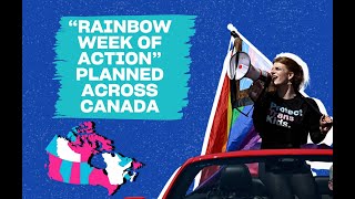 ‘Rainbow Week of Action’ planned across Canada in May  Xtra Magazine [upl. by Hesky]