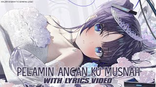 Nightcore  Pelamin Angan Ku Musnah Azie  Lyrics [upl. by Nylave]