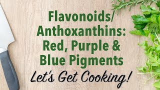 FlavonoidsAnthocyanins Red Purple amp Blue Pigments [upl. by Golda]