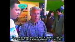 INEDIT EXCLUSIF AJW Robert Conrad les mystères de louest rencontre son fan club français [upl. by Airehc]