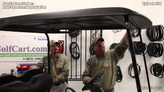 EZGO Golf Cart Top Roof Rack  How to Install  Episode 11 [upl. by Enairda]