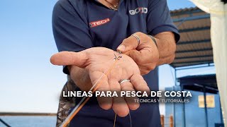 Técnicas amp Tutoriales LÍNEAS PARA PESCAR DE COSTA lanzamiento pesca lineas distancia [upl. by Stelle]