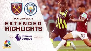 West Ham United v Manchester City  PREMIER LEAGUE HIGHLIGHTS  8312024  NBC Sports [upl. by Wendye]