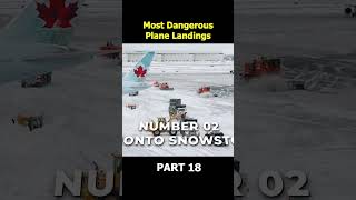 Dangerous Plane Landings Part 18 [upl. by Ecallaw551]