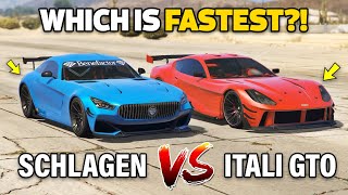 GTA 5 ONLINE  ITALI GTO VS SCHLAGEN GT WHICH IS FASTEST [upl. by Alacim]