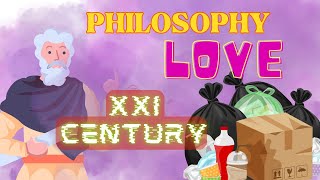 A philosophy of love for the 21st century [upl. by Guglielmo]